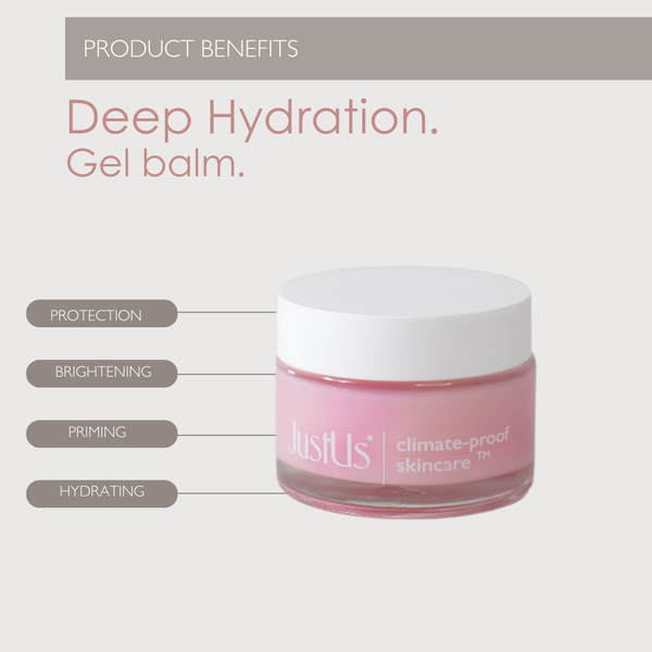 Deep Hydration. Gel Balm.