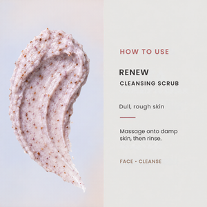 Renew. Cleansing Scrub – Gentle Exfoliation + Bright Renewal for Tired or Lackluster Skin